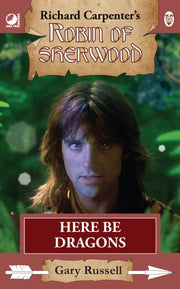 Robin Of Sherwood Here Be Dragons