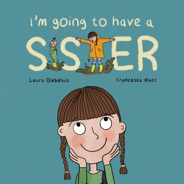 Im Going To Have A Sister