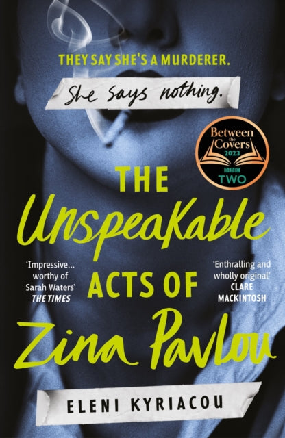 Unspeakable Acts Of Zina Pavlou