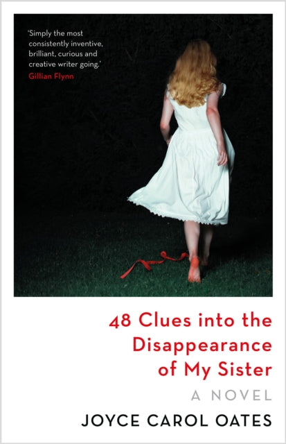 48 Clues Into/disappearance Of My Sister By Oates, Joyce Carol