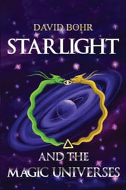 Starlight And The Magic Universes