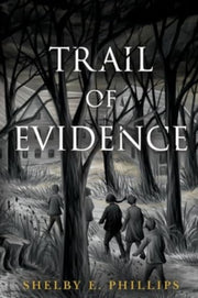 Trail Of Evidence