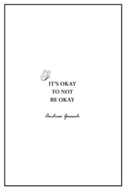 Its Okay To Not Be Okay