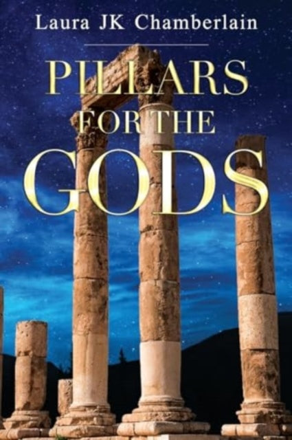Pillars For The Gods