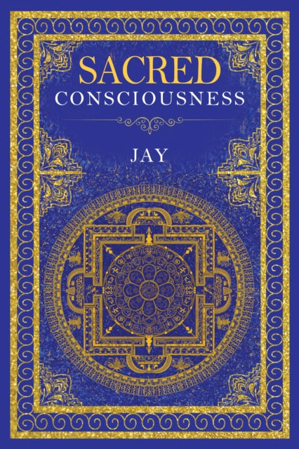 Sacred Conciousness