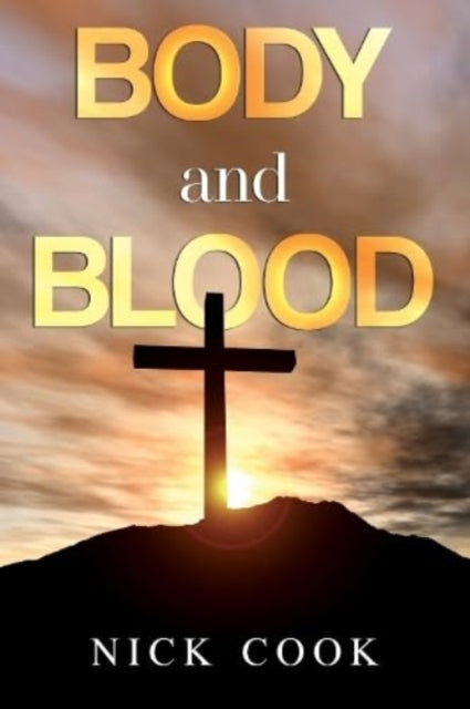 Body & Blood
