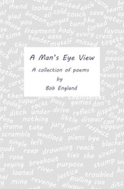 Mans Eye View