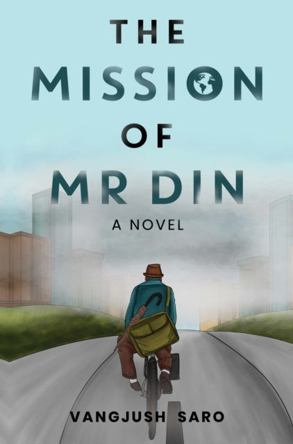 The Mission Of Mr Din