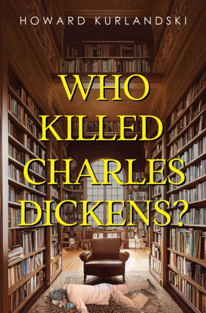 Who Killed Charles Dickens