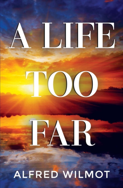 A Life Too Far