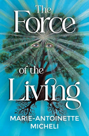 The Force Of The Living