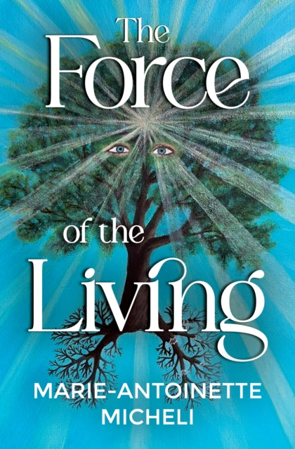 The Force Of The Living
