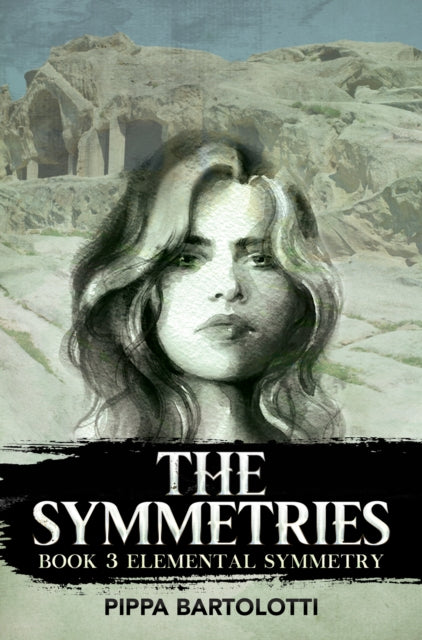Symmetries Book 3 Elemental Symmetry