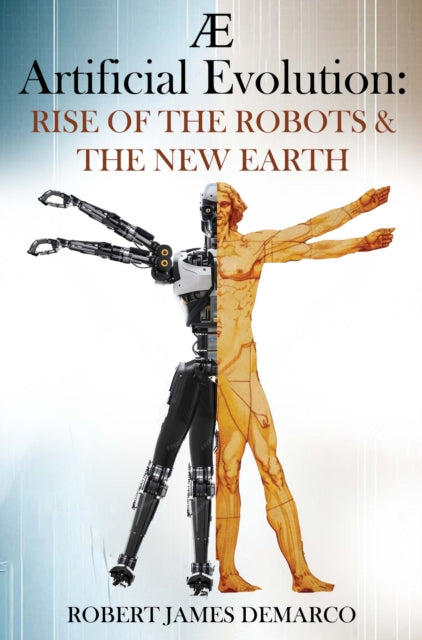 Ae Artificial Evolution Rise Of The Robo