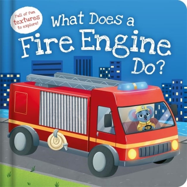 What Does A Fire Engine Do By <![cdata[]]>