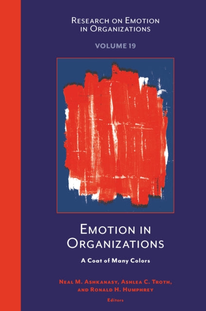 Emotion In Organizations