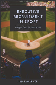 Executive Recruitment In Sport Insights