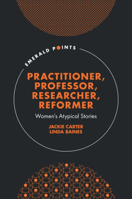 Practitioner, Professor, Researcher, Ref By Carter, Jackie