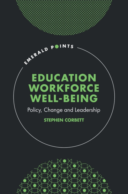 Education Workforce Wellbeing