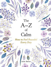 A Z Of Calm