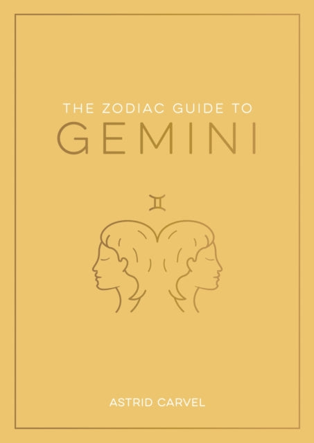 Zodiac Guide To Gemini