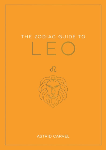 Zodiac Guide To Leo