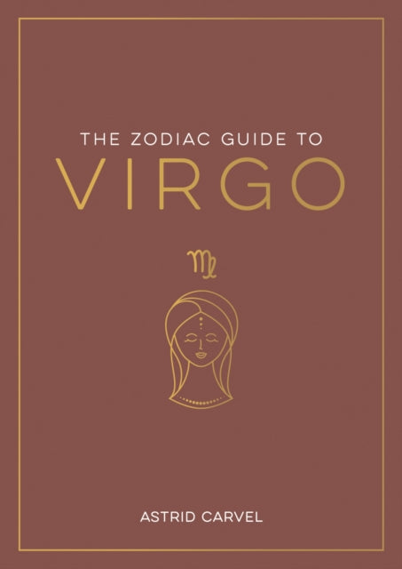 Zodiac Guide To Virgo