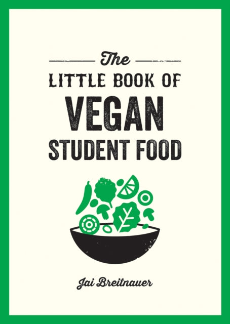 Little Book Of Vegan Student Food By Kaye, Alexa