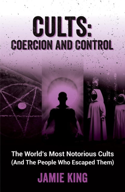 Cults Coercion And Control