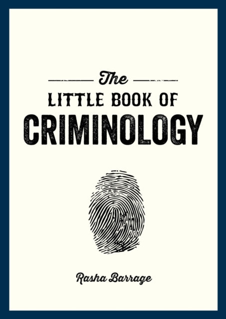 Little Book Of Criminology By Barrage, Rasha