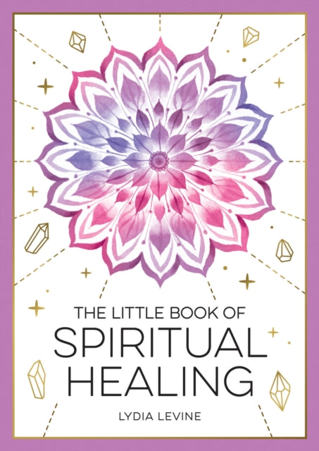 Little Book Of Spiritual Healing By Levine, Lydia