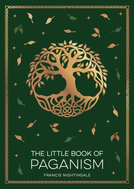 Little Book Of Paganism By Nightingale, Francis