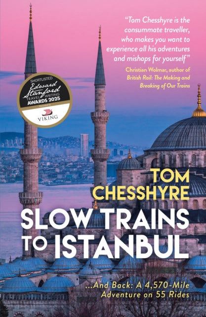 Slow Trains To Istanbul