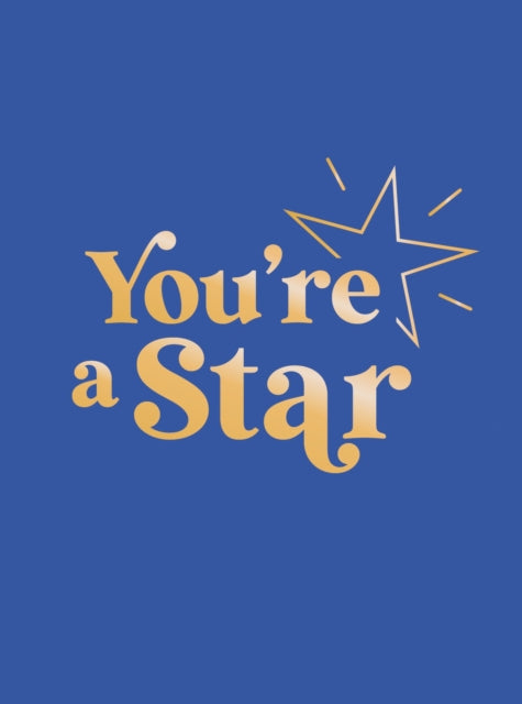 Youre A Star