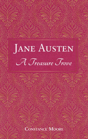 Jane Austen A Treasure Trove