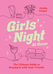 Girls Night At Home