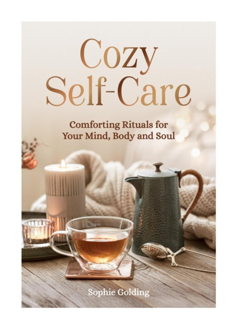Cozy Self-care By Sophie Golding