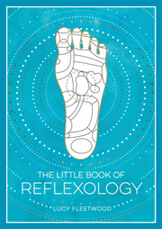 Little Book Of Reflexology By Fleetwood, Lucy