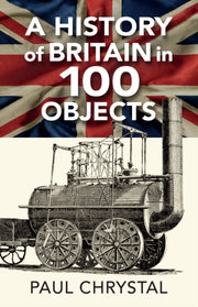 History Of Britain In 100 Objects