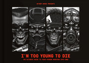 Im Too Young To Die