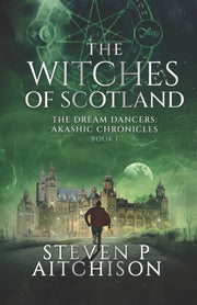 Witches Of Scotland: The Dream Dancers 1