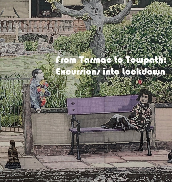 From Tarmac To Towpath: Excursions Into
