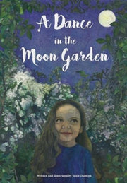 Dance In The Moon Garden