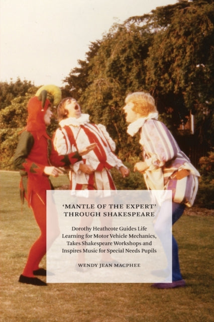 'mantle Of The Expert' Through Shakespea
