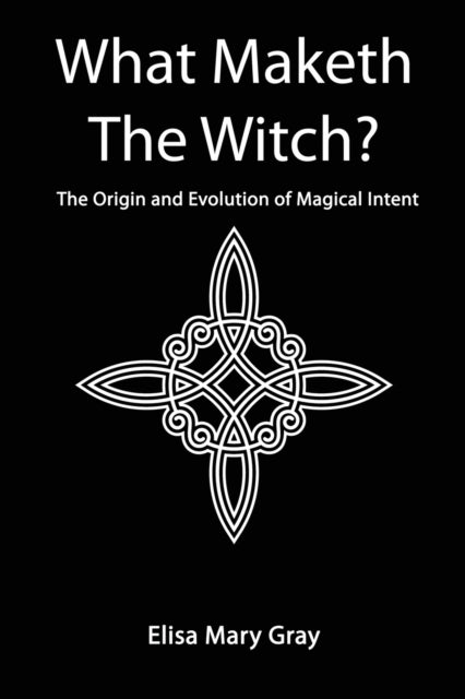 What Maketh The Witch