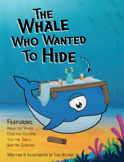 The Whale Who Wanted To Hide