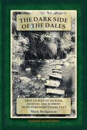 Dark Side Of The Dales By Bridgeman, Mark