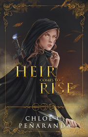 An Heir Comes To Rise