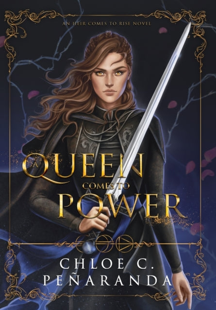 A Queen Comes To Power: An Heir Comes To