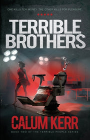 Terrible Brothers: One Kills For Money.